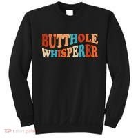 Butthole Whisperer Retro Sarcastic Jokes Funny Sweatshirt thumb 0