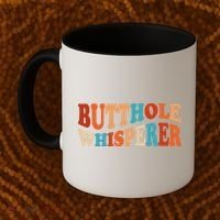 Butthole Whisperer Retro Sarcastic Jokes Funny Coffee Mug thumb 2