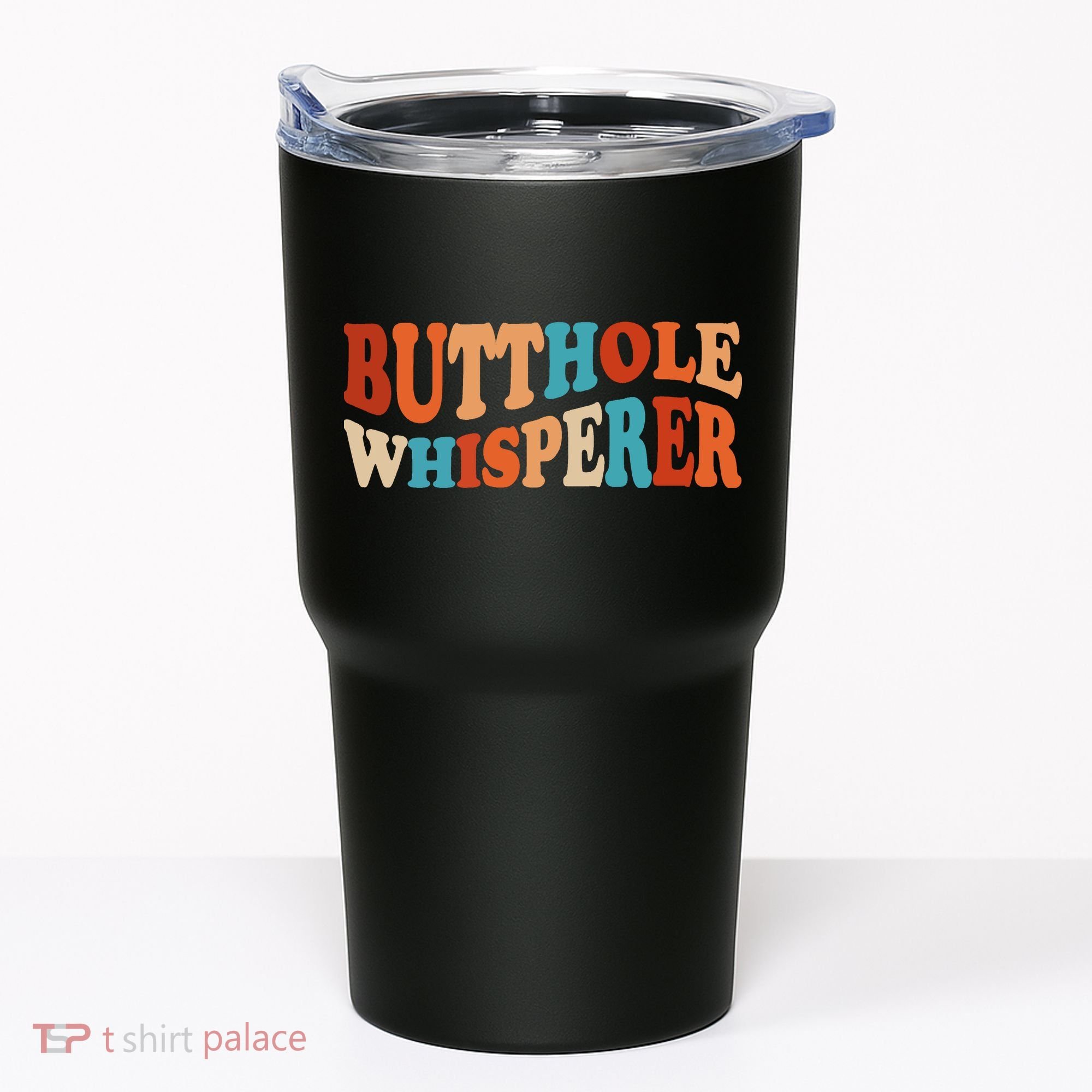 Butthole Whisperer Retro Sarcastic Jokes Funny Tumbler