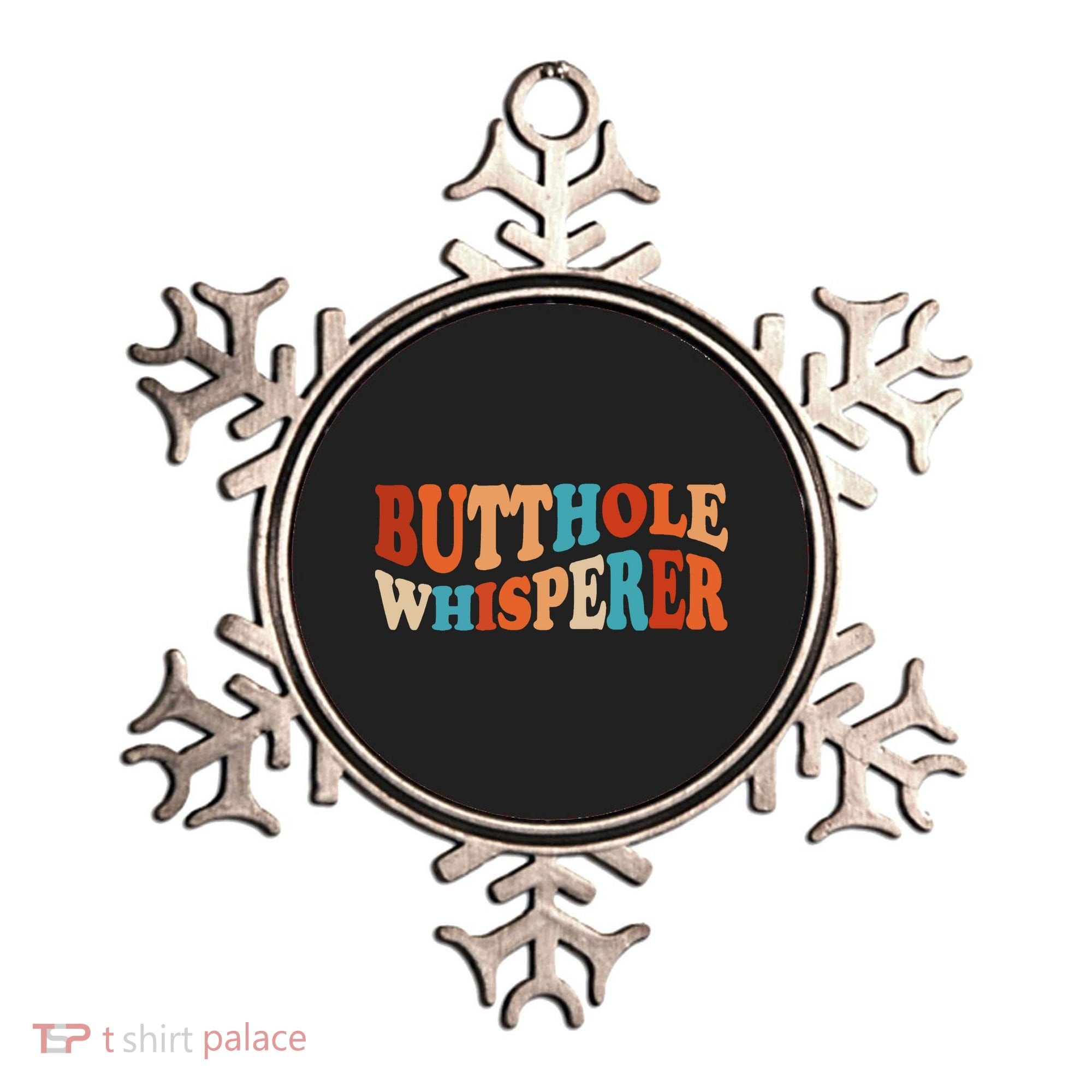 Butthole Whisperer Retro Sarcastic Jokes Funny Ornament