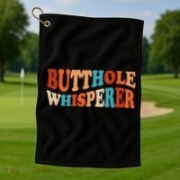 Butthole Whisperer Retro Sarcastic Jokes Funny Golf Towel thumb 1