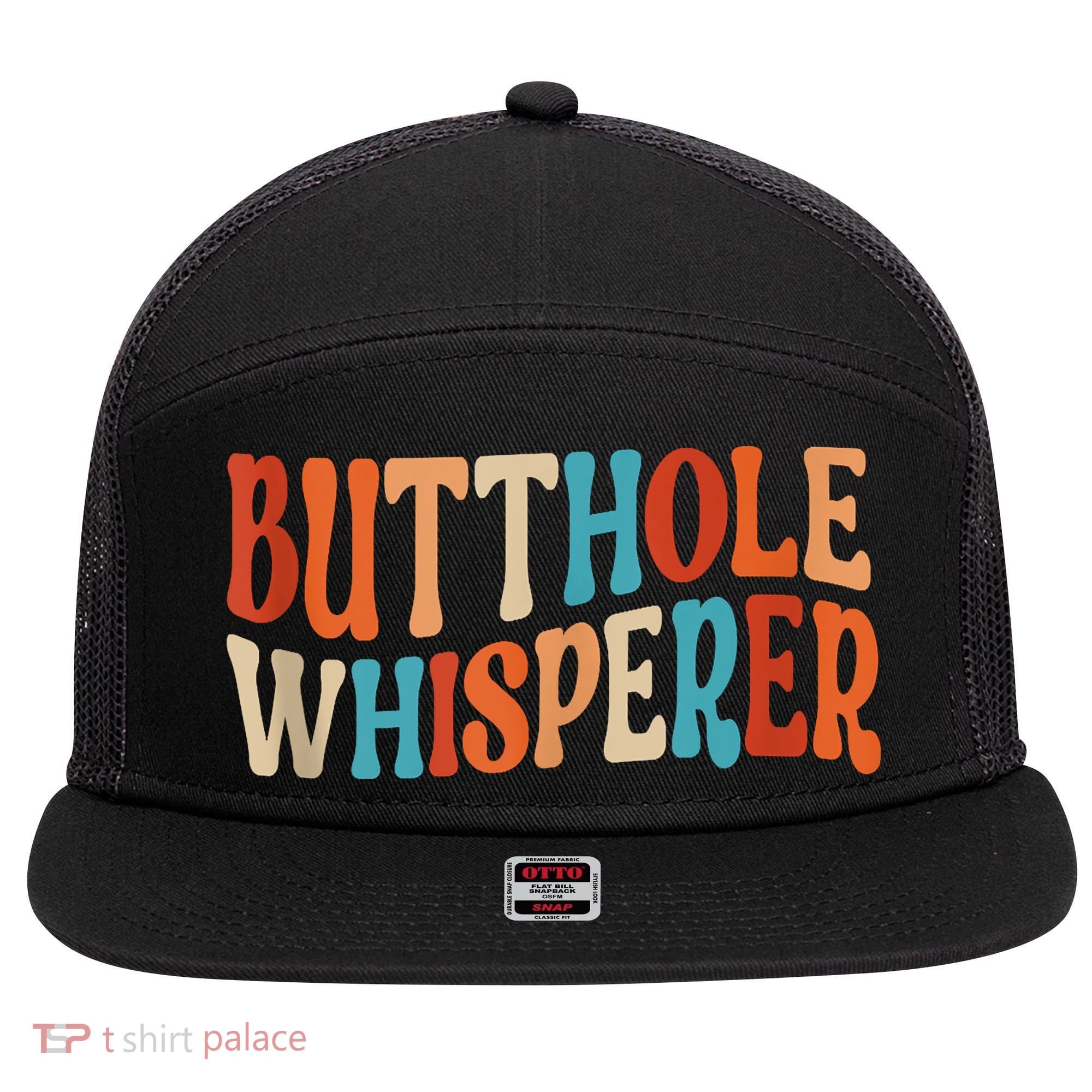 Butthole Whisperer Retro Sarcastic Jokes Funny 7 Panel Mesh Trucker Snapback Hat