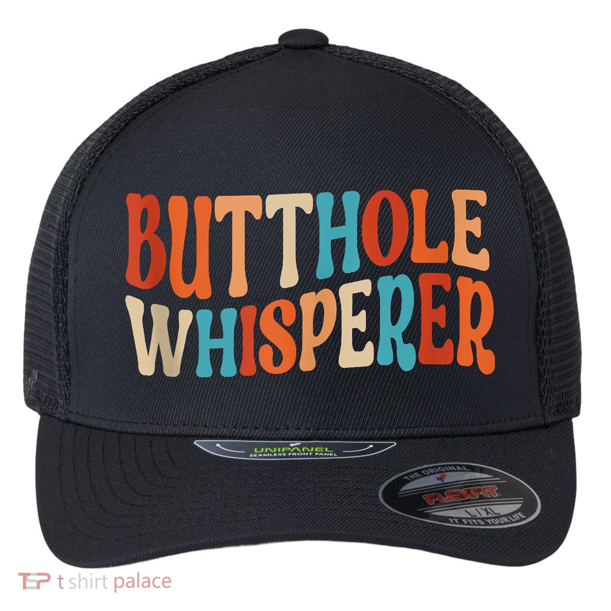 Butthole Whisperer Retro Sarcastic Jokes Funny Flexfit Unipanel Trucker Cap