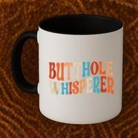 Butthole Whisperer Retro Sarcastic Jokes Funny Coffee Mug thumb 2