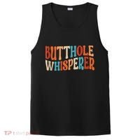 Butthole Whisperer Retro Sarcastic Jokes Funny PosiCharge Competitor Tank thumb 0