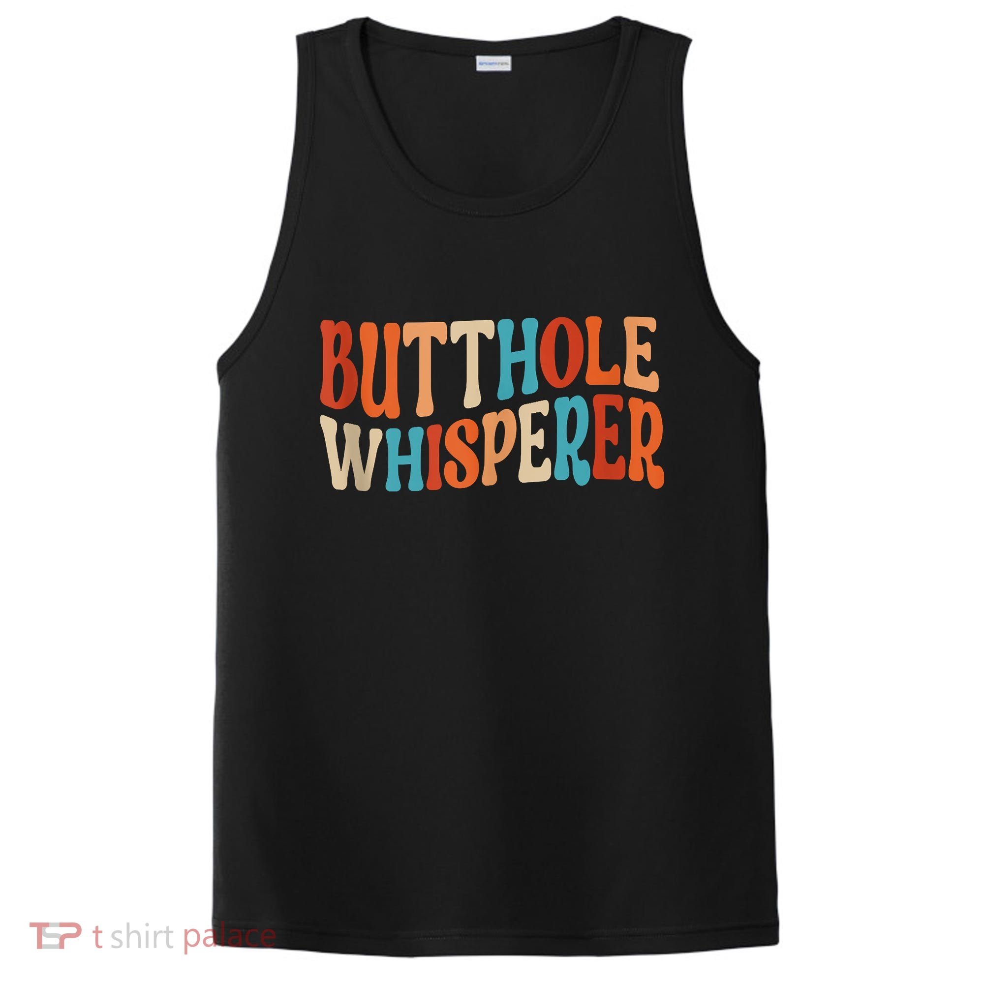 Butthole Whisperer Retro Sarcastic Jokes Funny PosiCharge Competitor Tank
