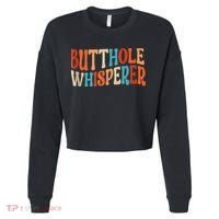 Butthole Whisperer Retro Sarcastic Jokes Funny Cropped Pullover Crew thumb 0
