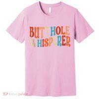 Butthole Whisperer Retro Sarcastic Jokes Funny Premium T-Shirt thumb 0