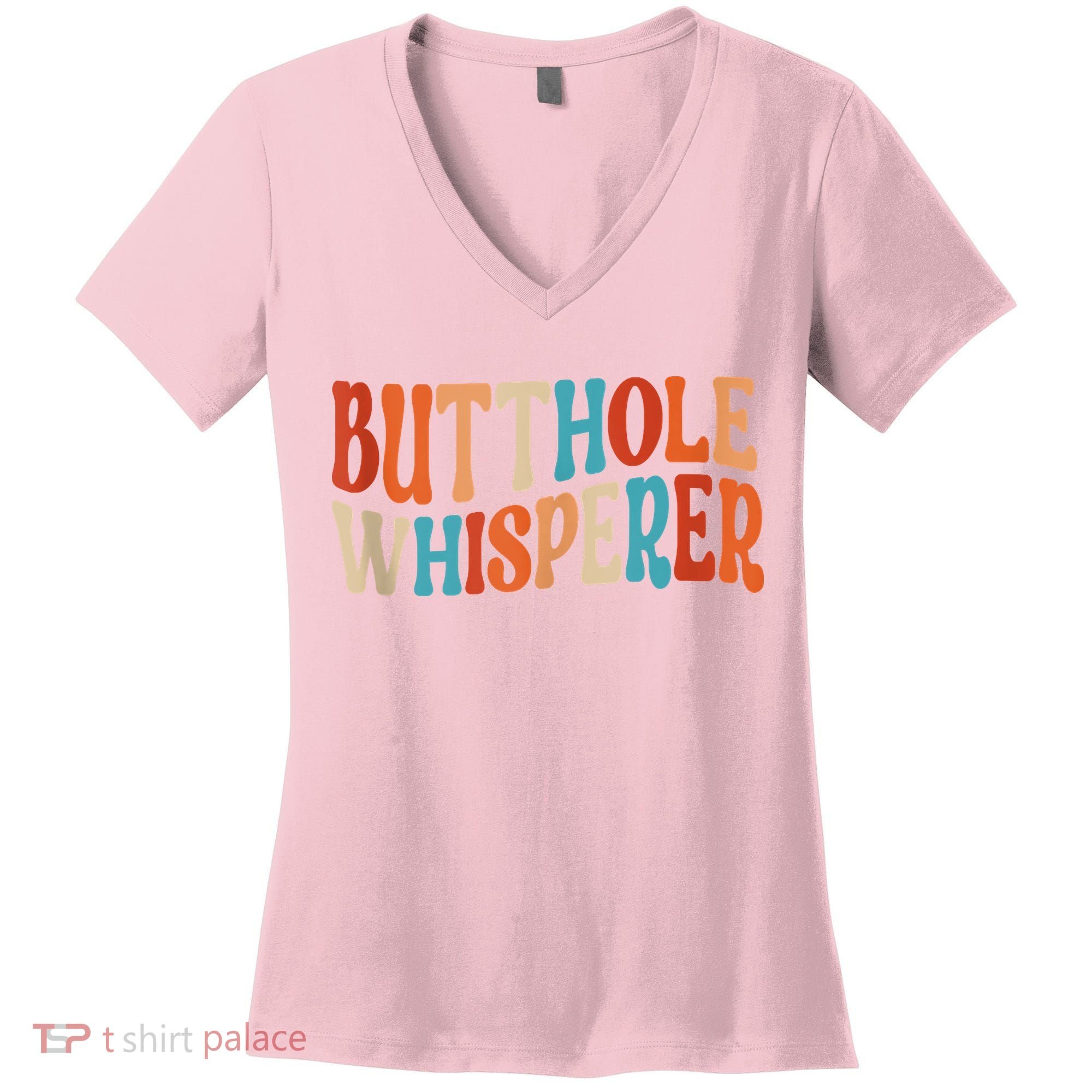 Butthole Whisperer Retro Sarcastic Jokes Funny Women's V-Neck T-Shirt