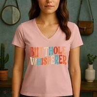 Butthole Whisperer Retro Sarcastic Jokes Funny Women's V-Neck T-Shirt thumb 3