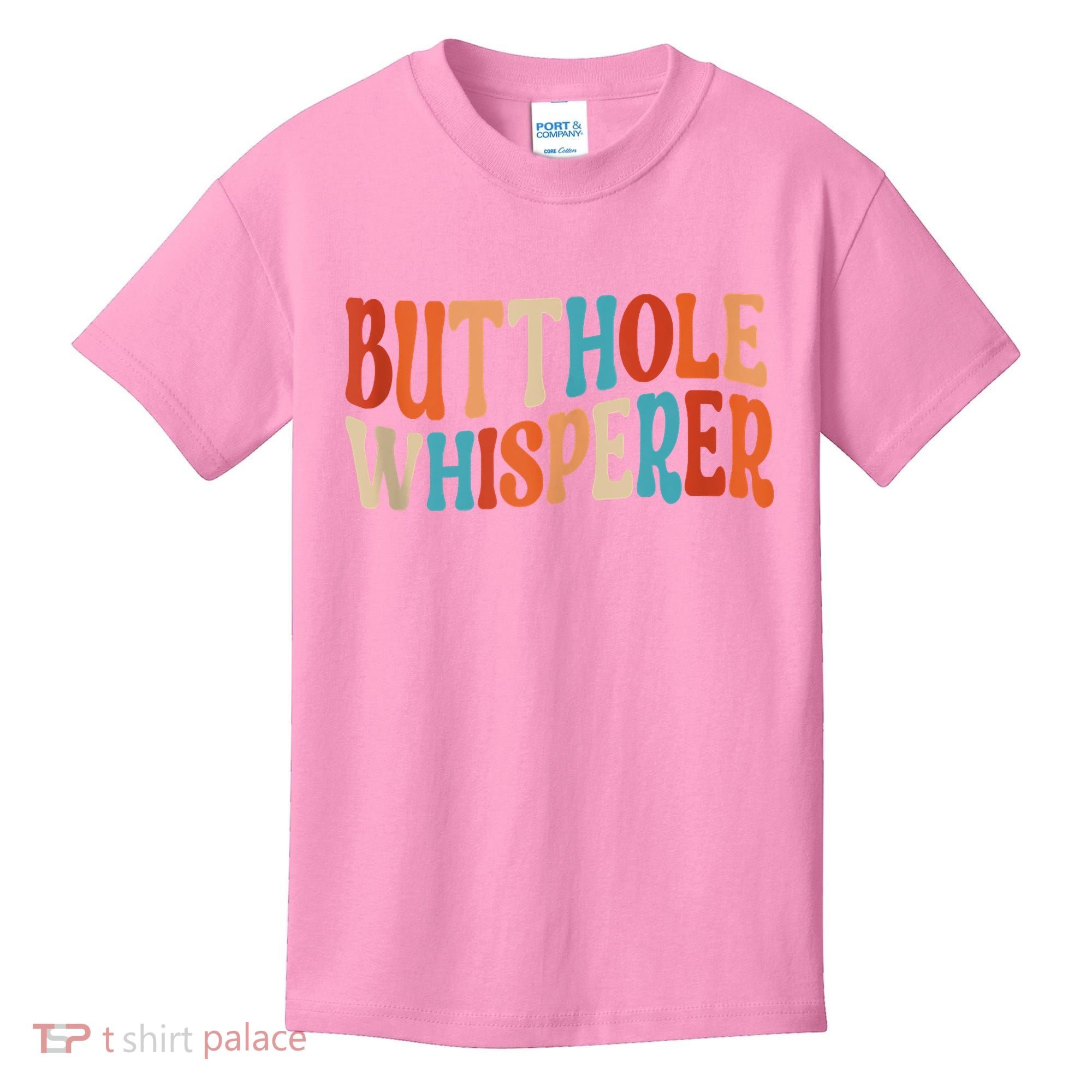 Butthole Whisperer Retro Sarcastic Jokes Funny Kids T-Shirt