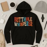 Butthole Whisperer Retro Sarcastic Jokes Funny Gift Hoodie thumb 3