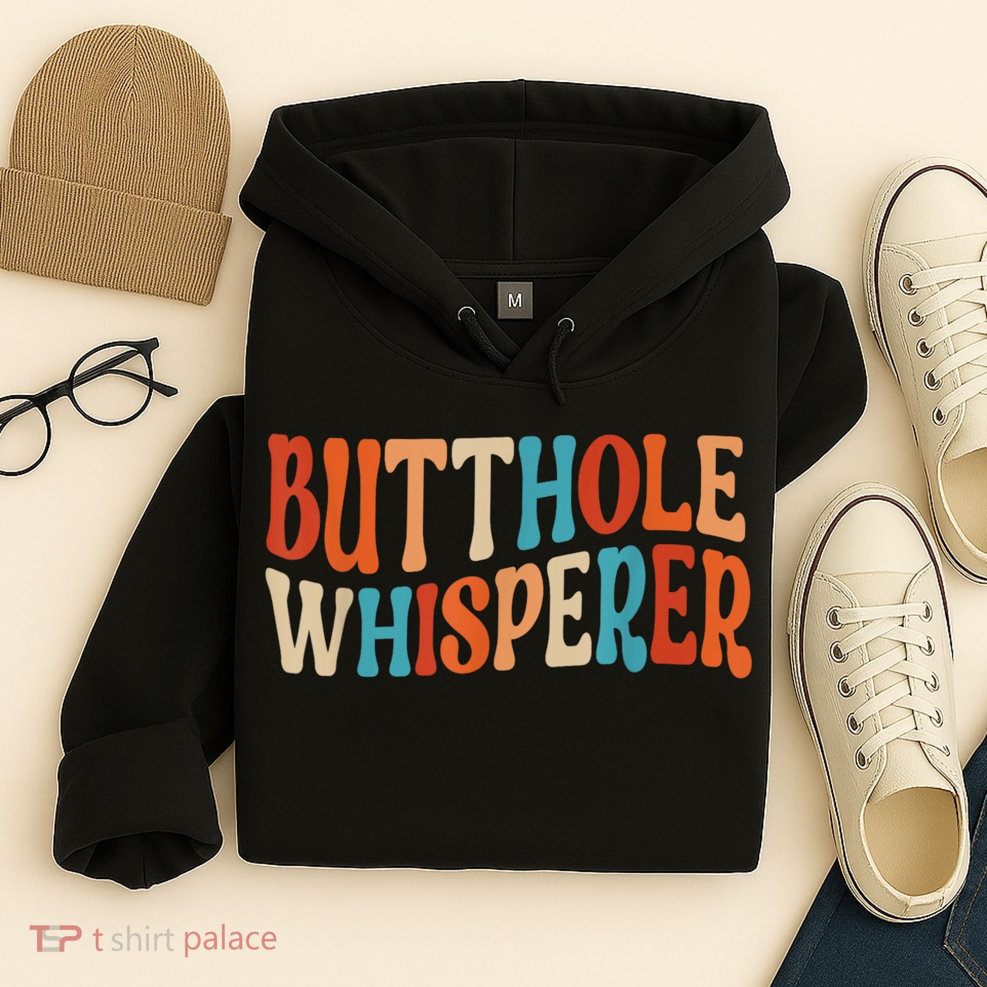 Butthole Whisperer Retro Sarcastic Jokes Funny Gift Hoodie