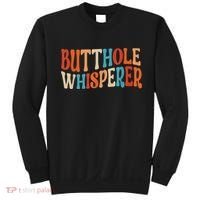 Butthole Whisperer Retro Sarcastic Jokes Funny Gift Sweatshirt thumb 0