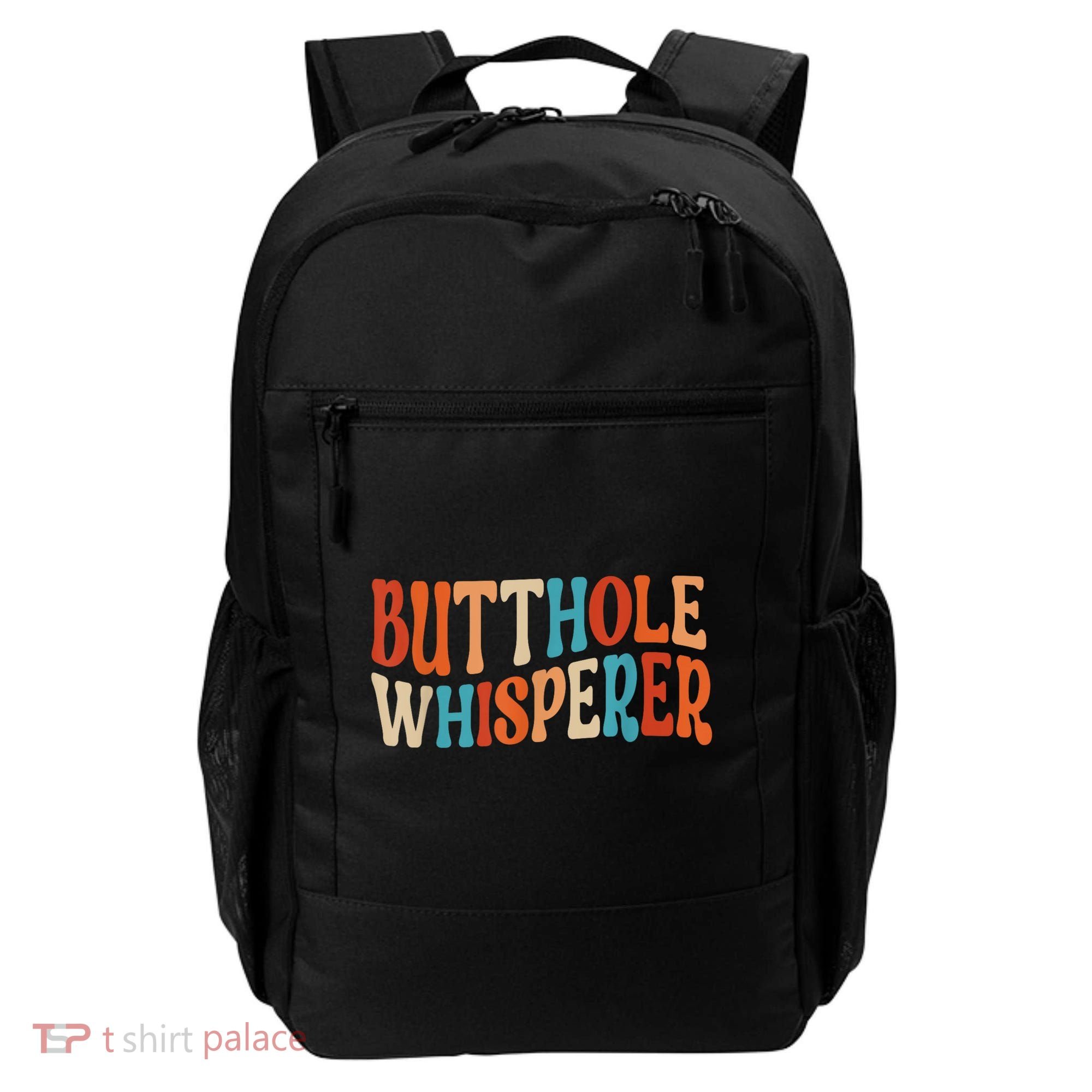 Butthole Whisperer Retro Sarcastic Jokes Funny Gift Backpack