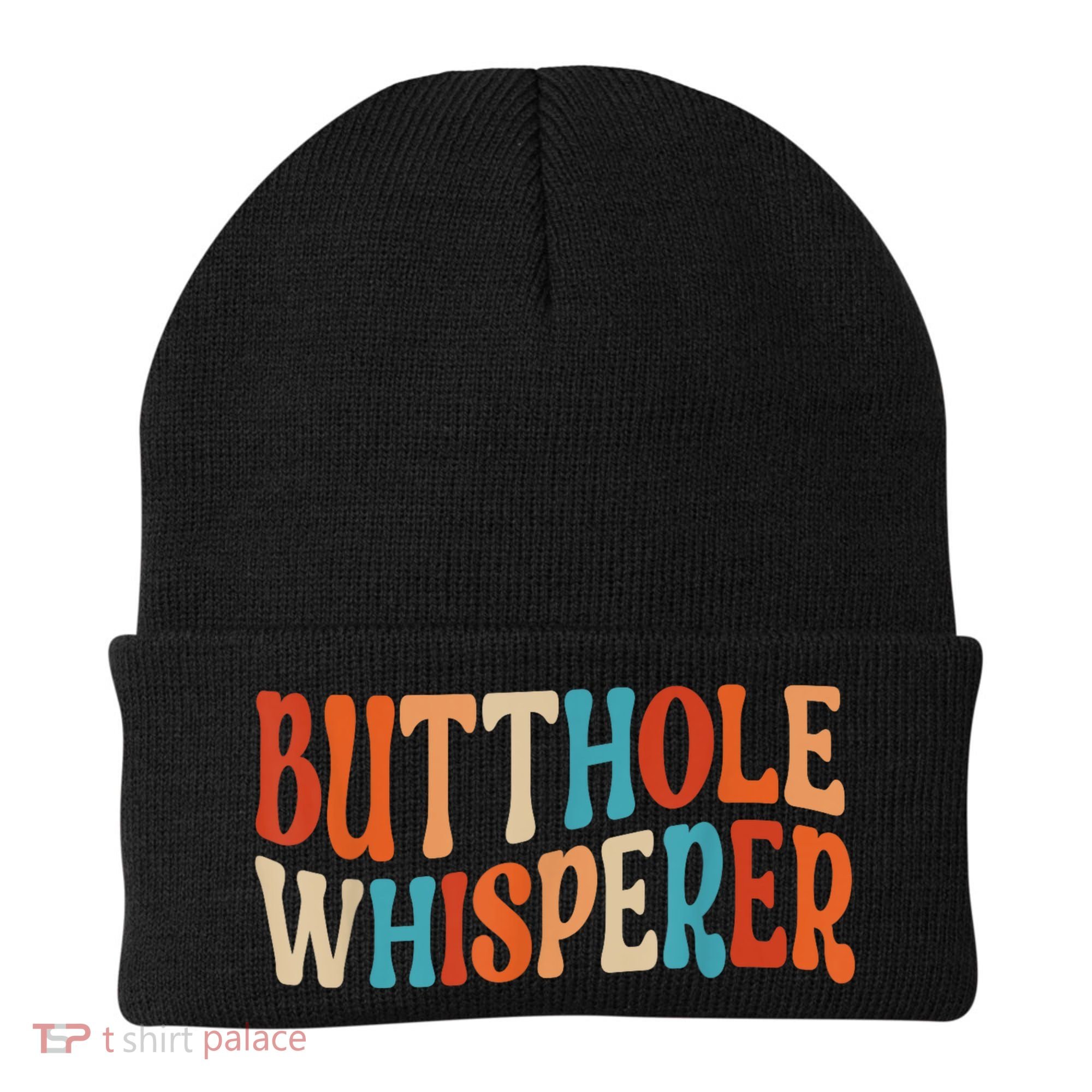 Butthole Whisperer Retro Sarcastic Jokes Funny Gift Beanie