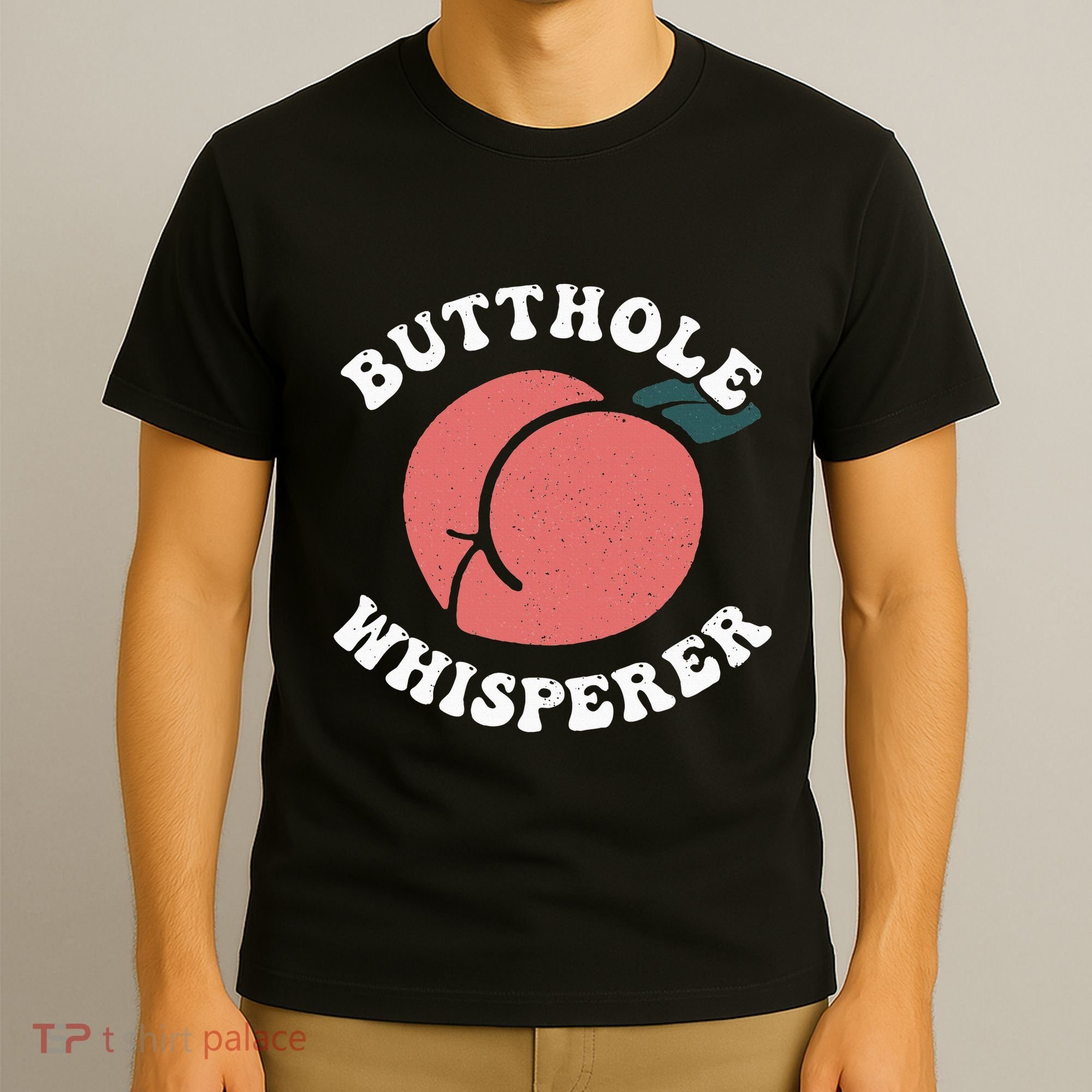 Butthole Whisperer Sarcastic Jokes Vintage T-Shirt