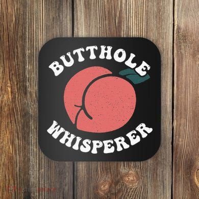 Butthole Whisperer Sarcastic Jokes Vintage Coaster