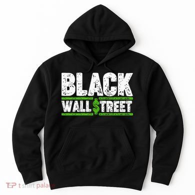 Black Wall Street Hoodie