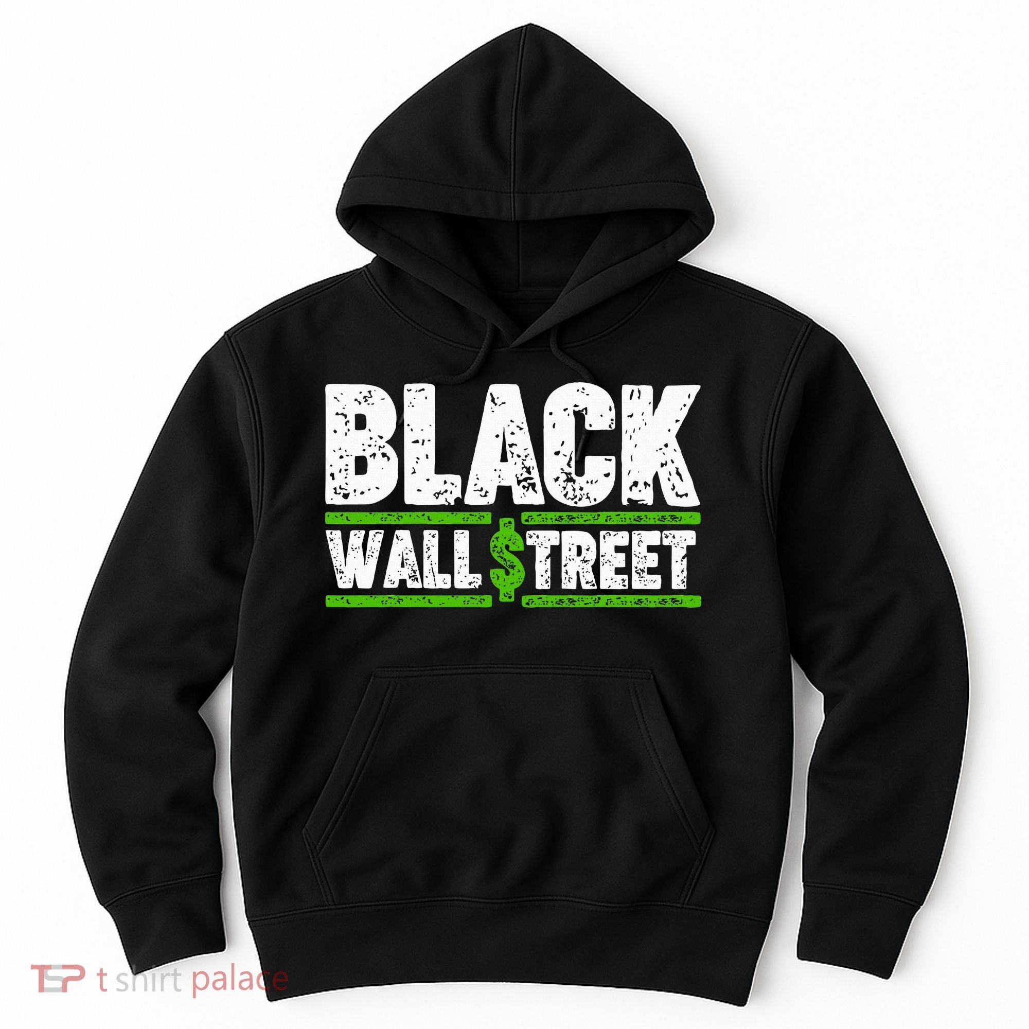 Black Wall Street Hoodie
