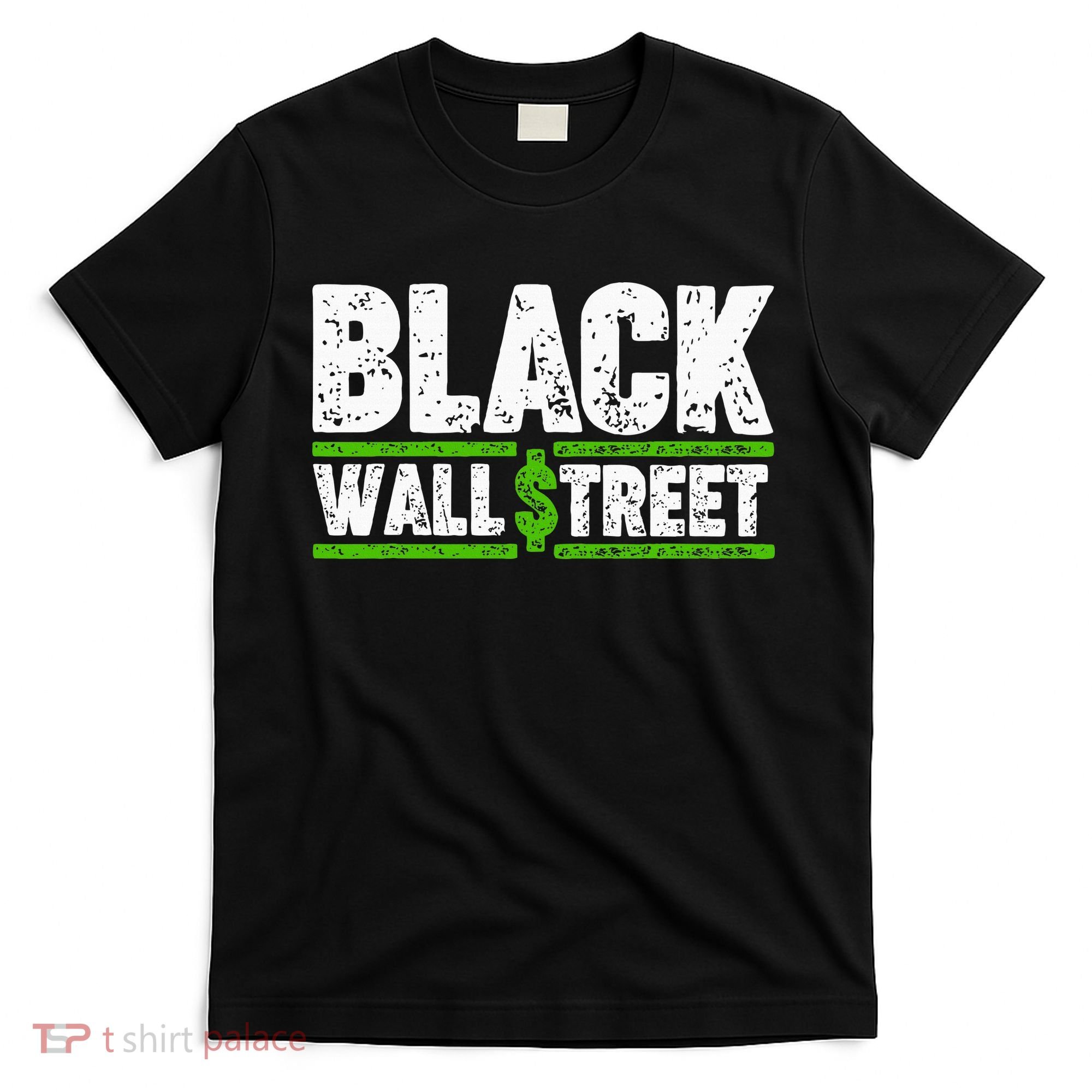 Black Wall Street T-Shirt