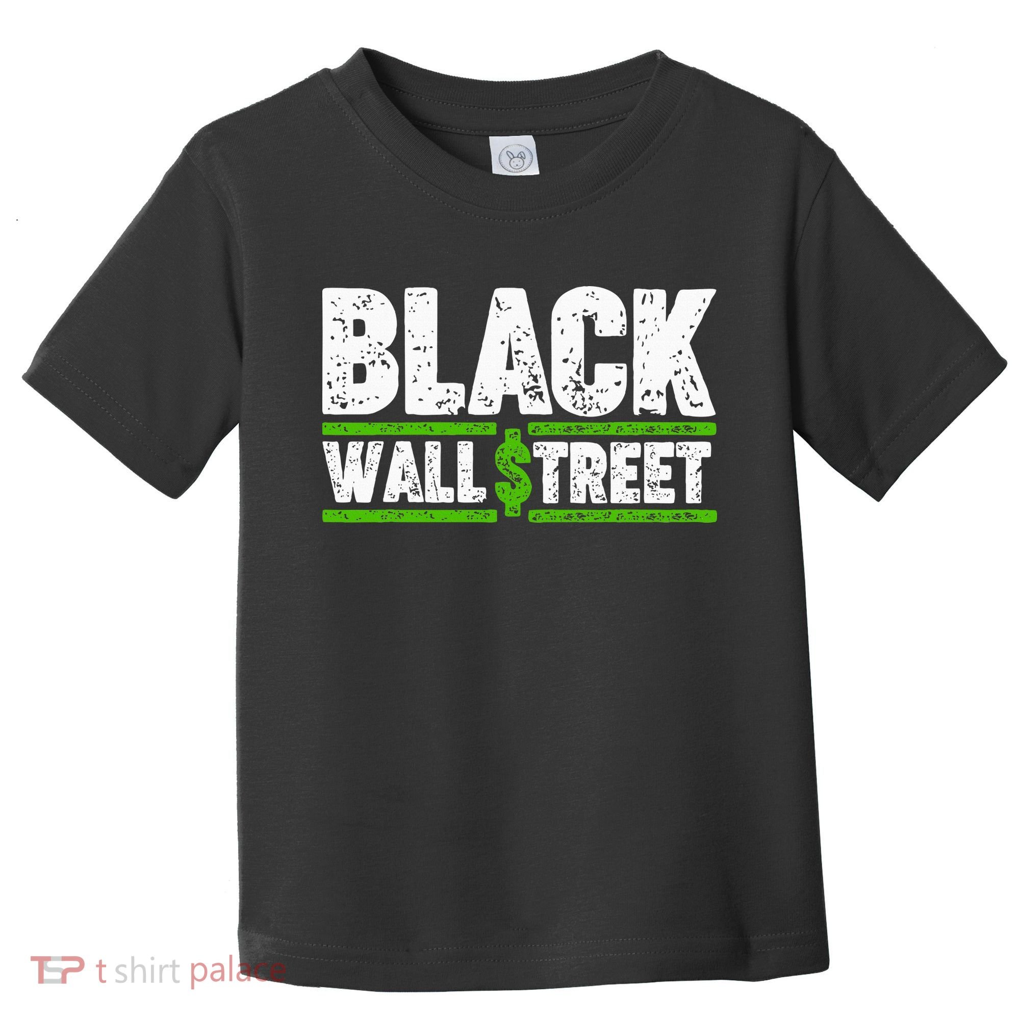 Black Wall Street Toddler T-Shirt