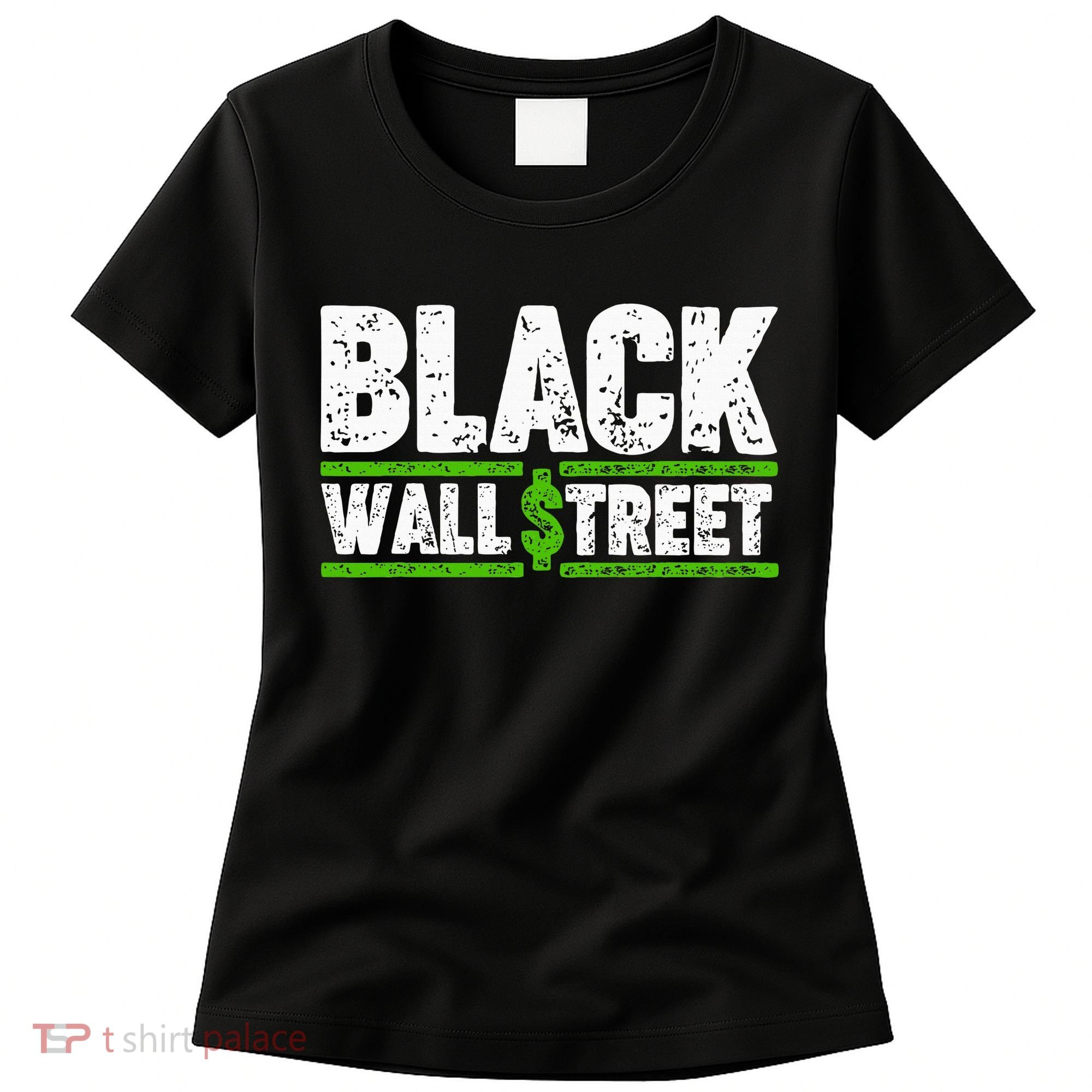 Black Wall Street Women's T-Shirt