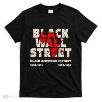 Black Wall Street Tulsa African Juneteenth Black Wall Street T-Shirt thumb 0