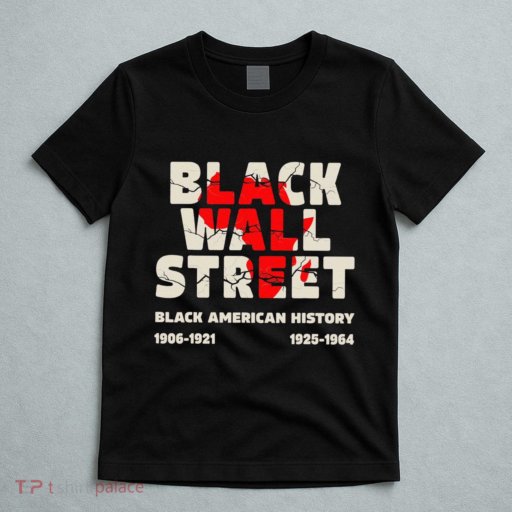 Black Wall Street Tulsa African Juneteenth Black Wall Street T-Shirt
