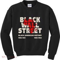 Black Wall Street Tulsa African Juneteenth Black Wall Street Kids Sweatshirt thumb 0