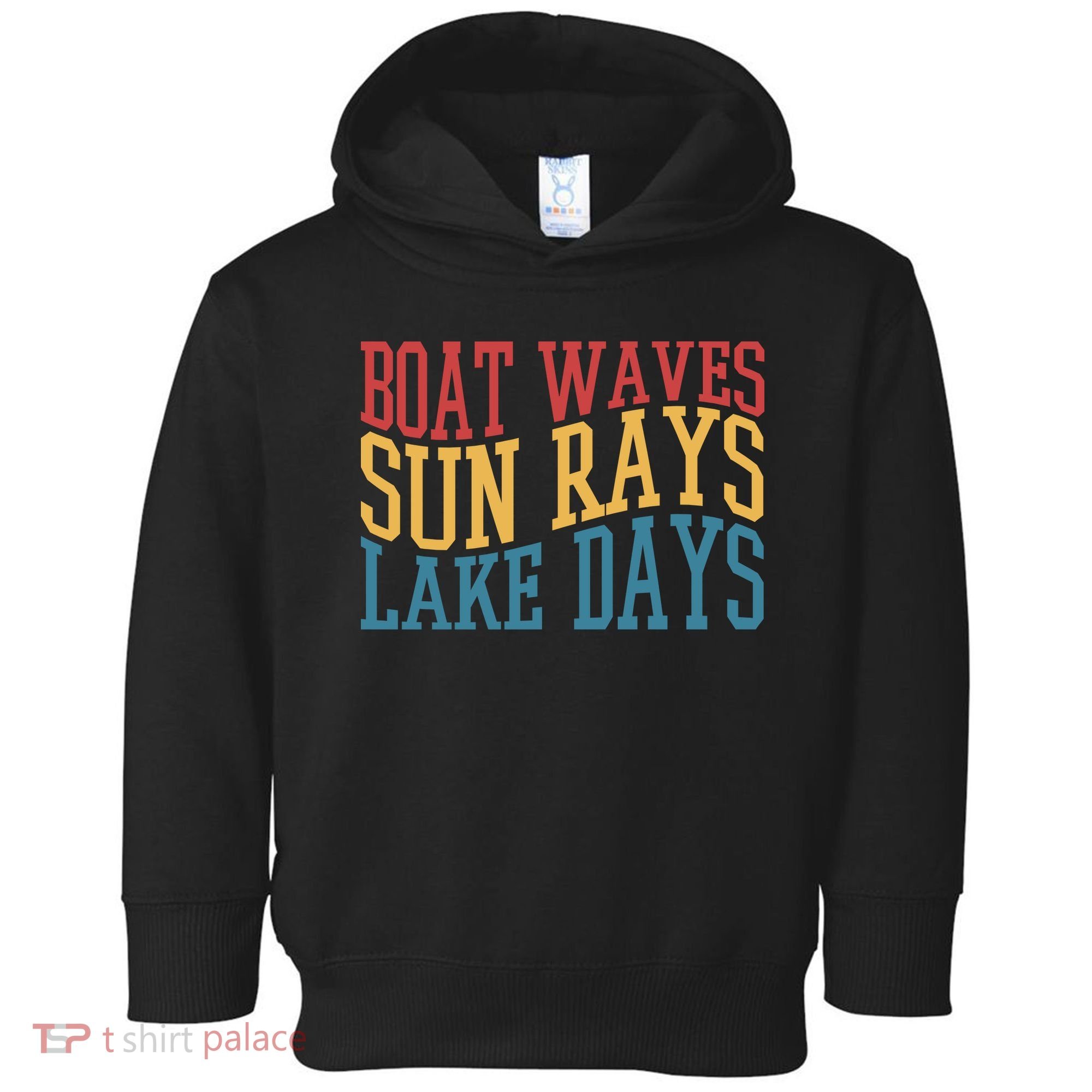 Boat Waves Sun Rays Lake Days Toddler Hoodie