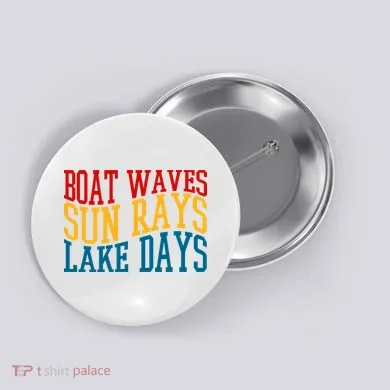 Boat Waves Sun Rays Lake Days Button