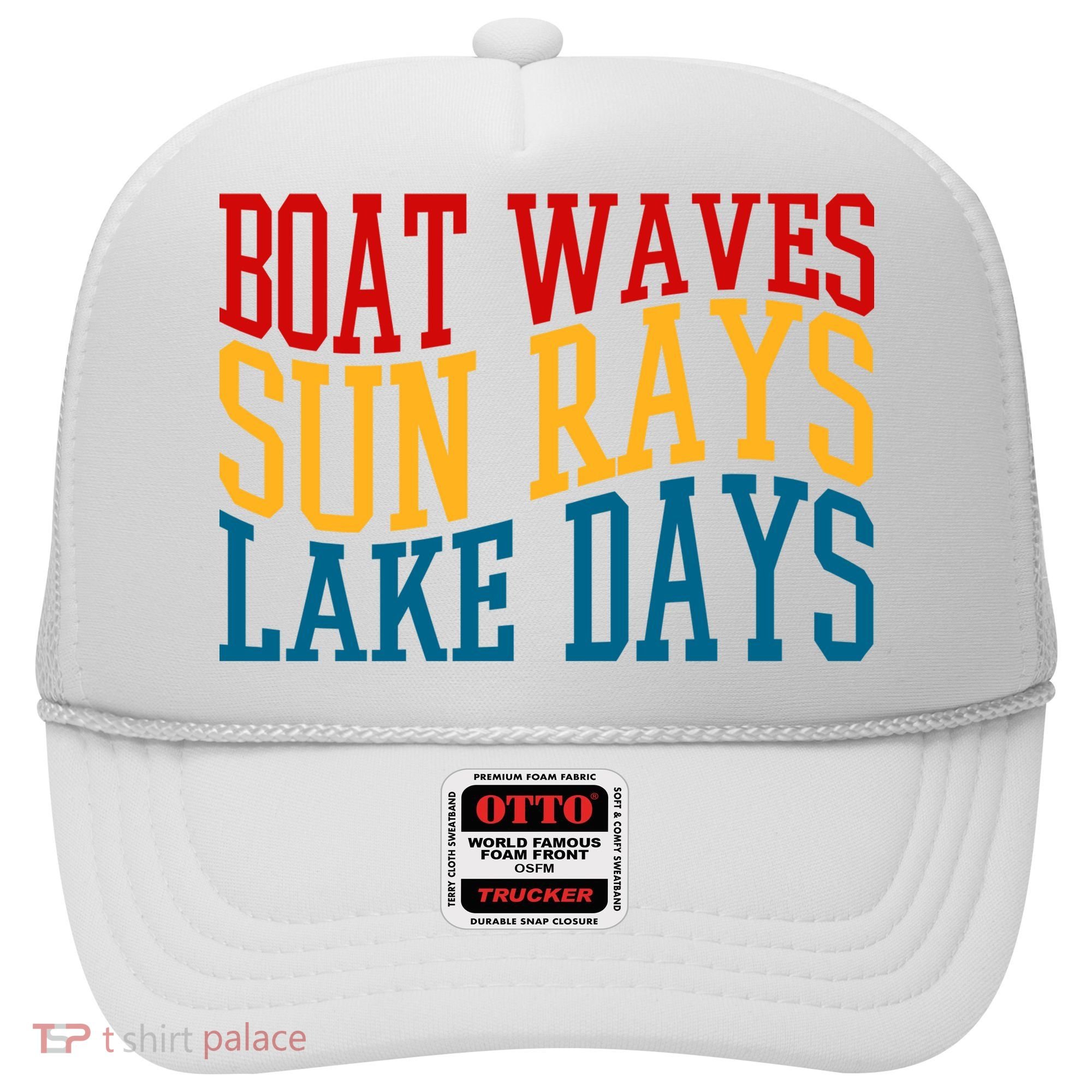 Boat Waves Sun Rays Lake Days Hat