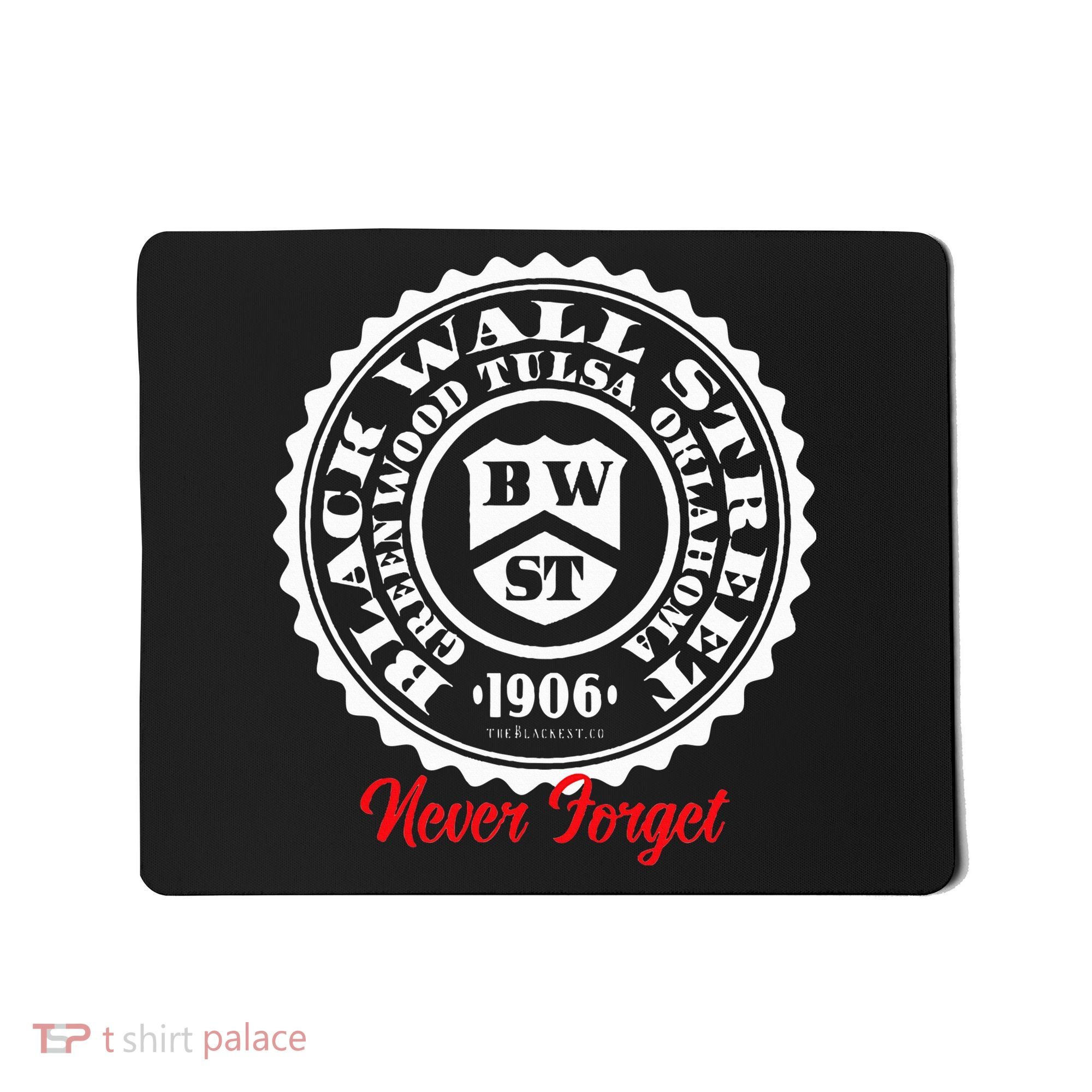 Black Wall Street Seal Greenwood Tulsa Oklahoma Never Forget Mousepad