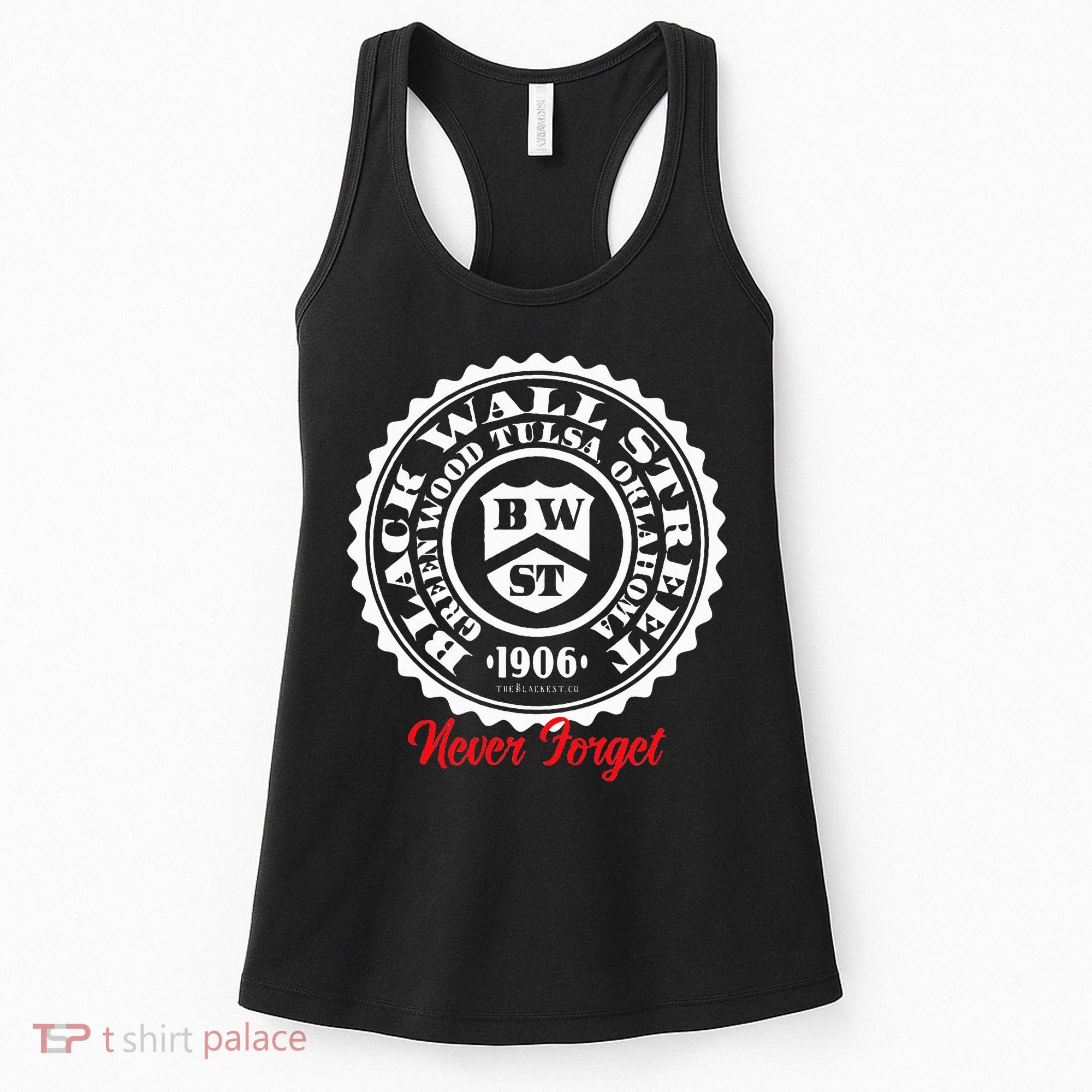 Black Wall Street Seal Greenwood Tulsa Oklahoma Never Forget Women's Tank Top