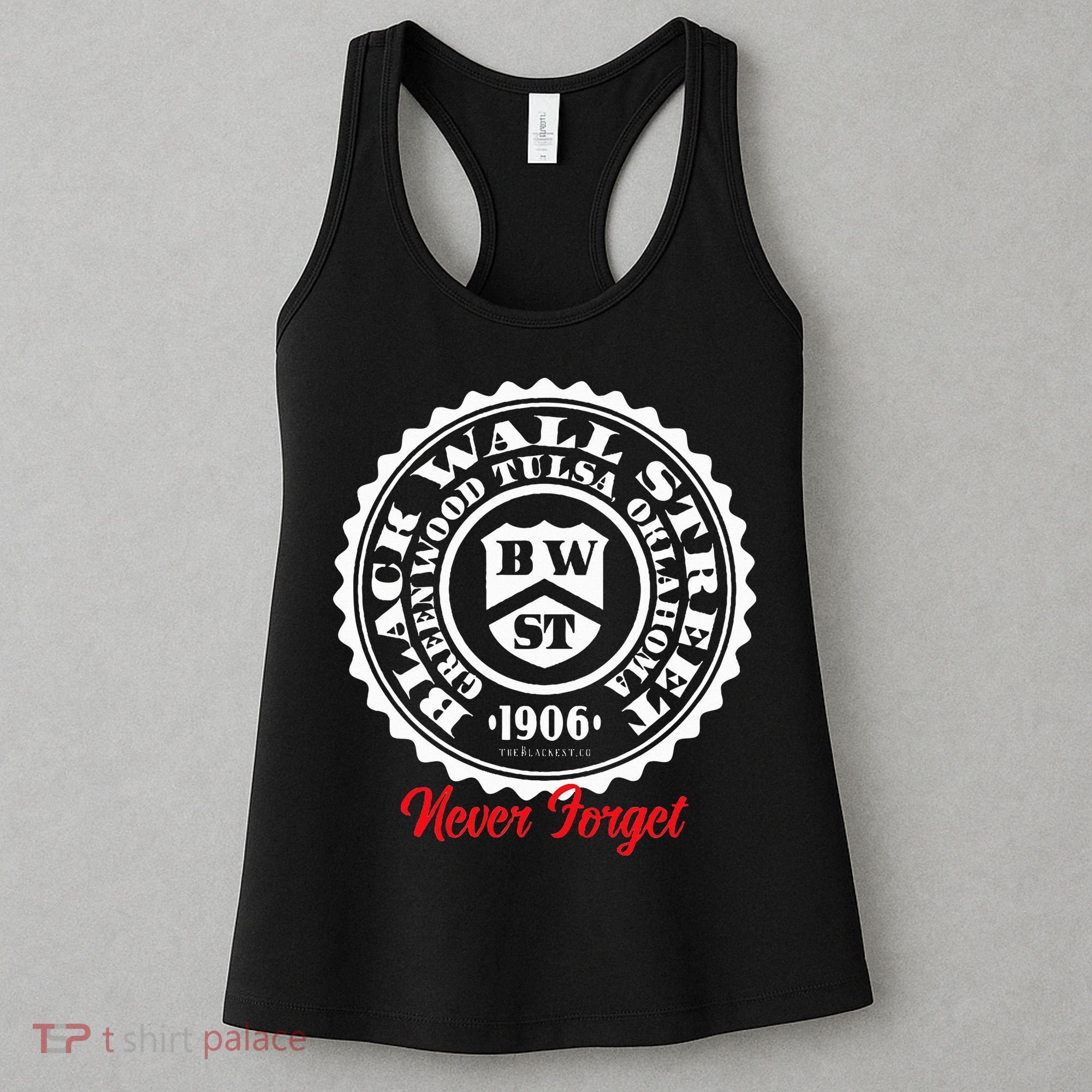 Black Wall Street Seal Greenwood Tulsa Oklahoma Never Forget Women's Tank Top
