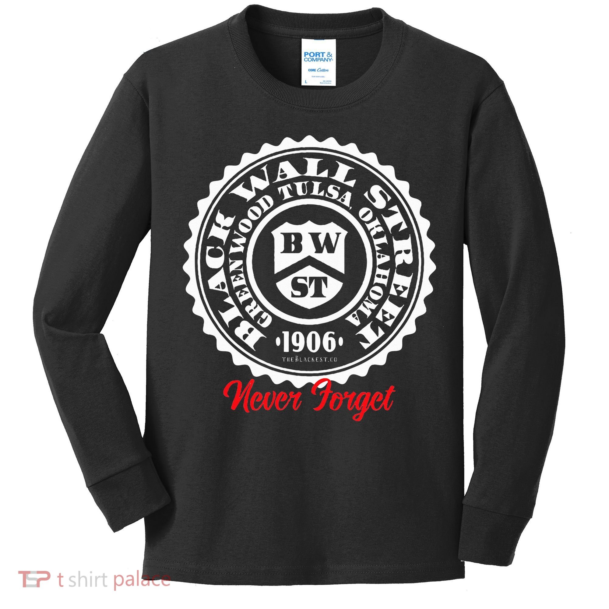 Black Wall Street Seal Greenwood Tulsa Oklahoma Never Forget Kids Long Sleeve Shirt