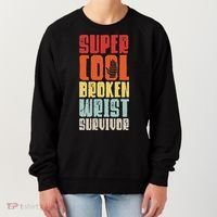 Broken Wrist Survivor Hand Injury Recovery Arm Surgery Gift Women's Sweatshirt thumb 0
