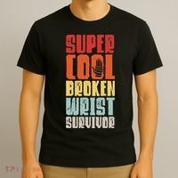 Broken Wrist Survivor Hand Injury Recovery Arm Surgery Gift T-Shirt thumb 3