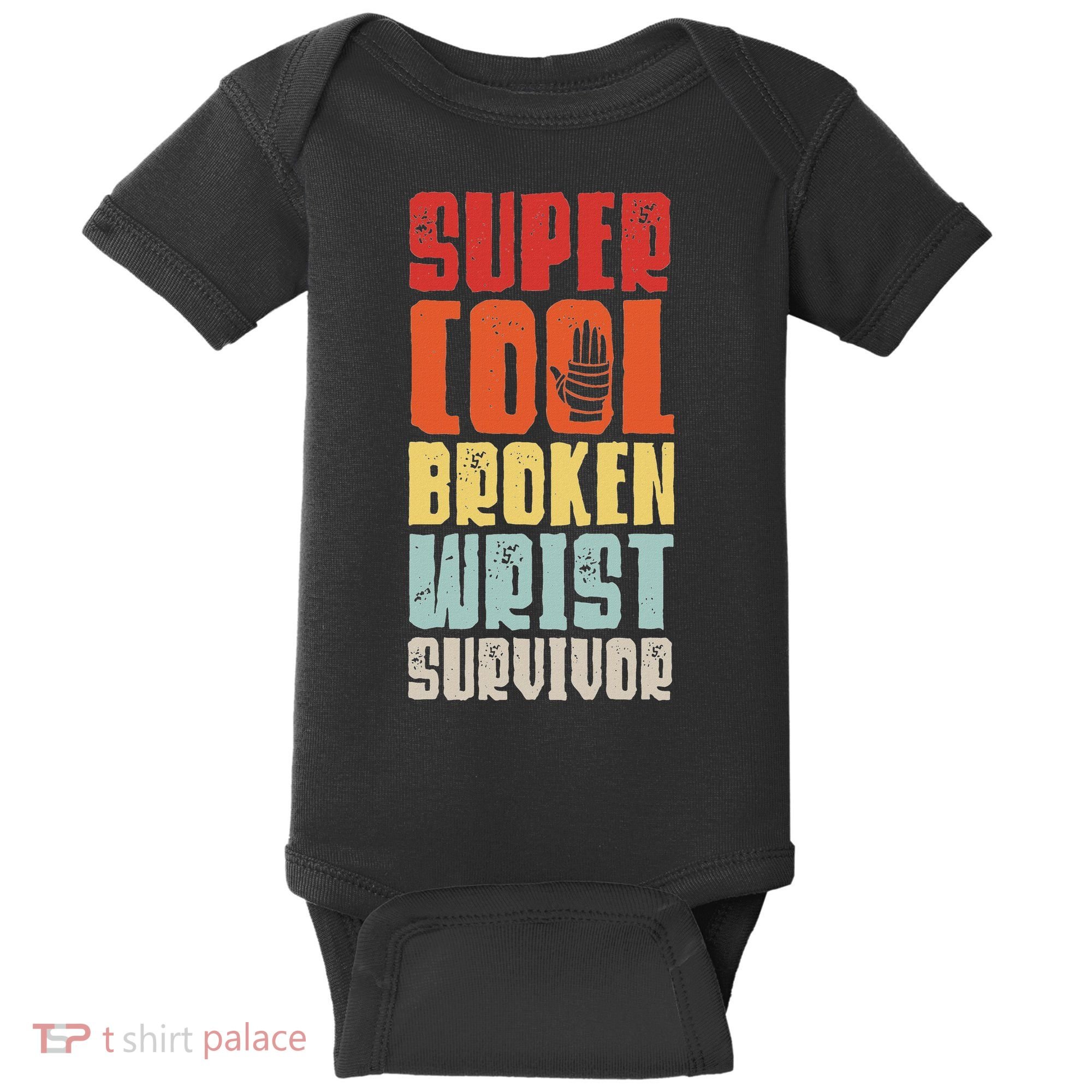 Broken Wrist Survivor Hand Injury Recovery Arm Surgery Gift Baby Bodysuit