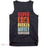 Broken Wrist Survivor Hand Injury Recovery Arm Surgery Gift Tank Top thumb 0