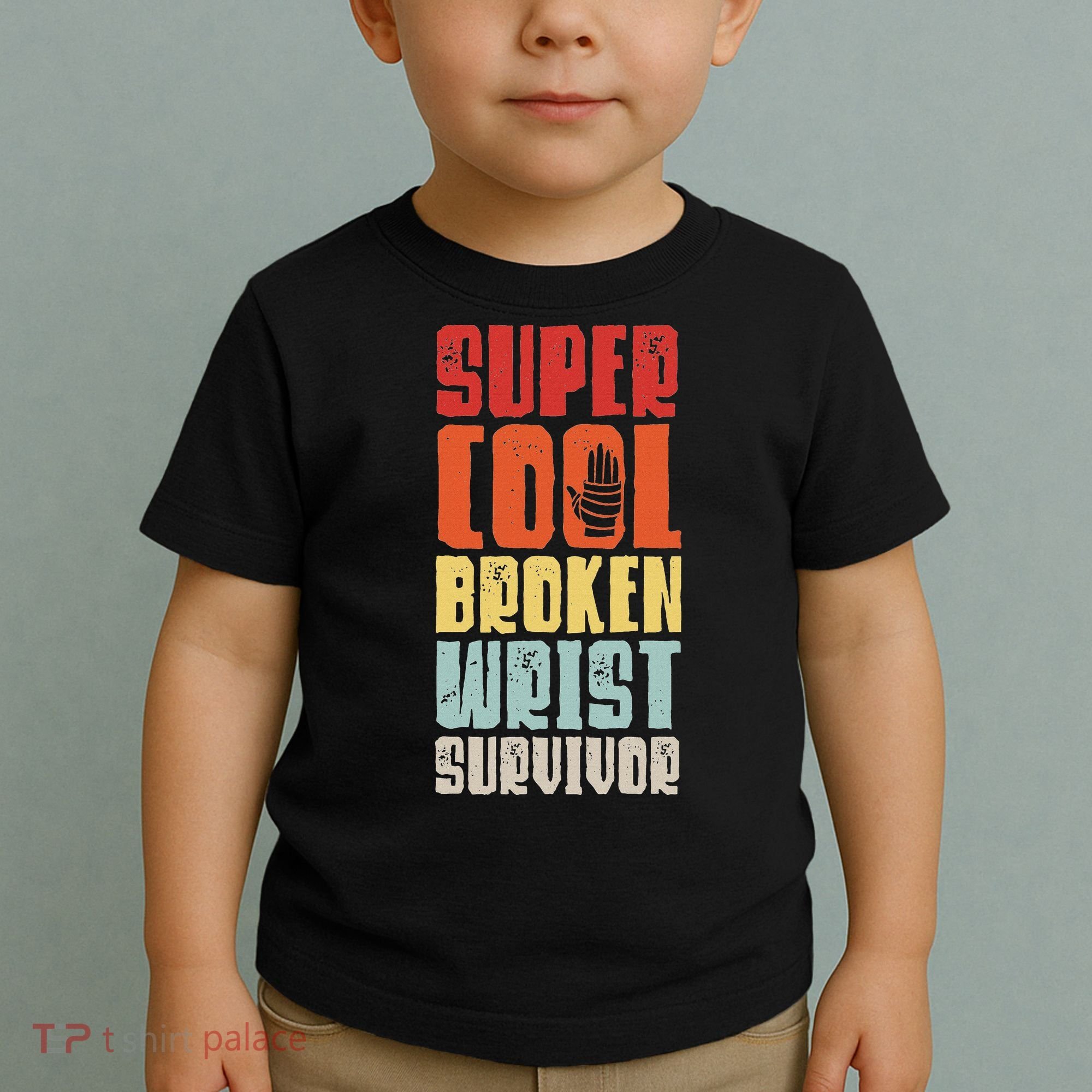 Broken Wrist Survivor Hand Injury Recovery Arm Surgery Gift Toddler T-Shirt