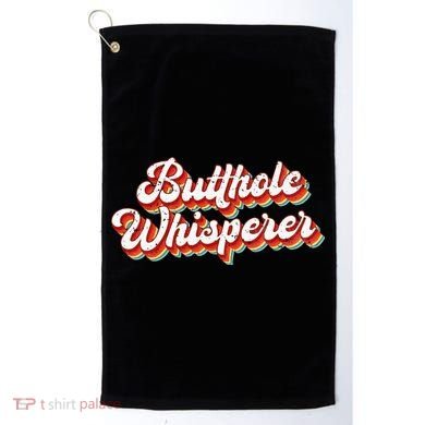 Butthole Whisperer Sarcastic Jokes Retro Golf Towel
