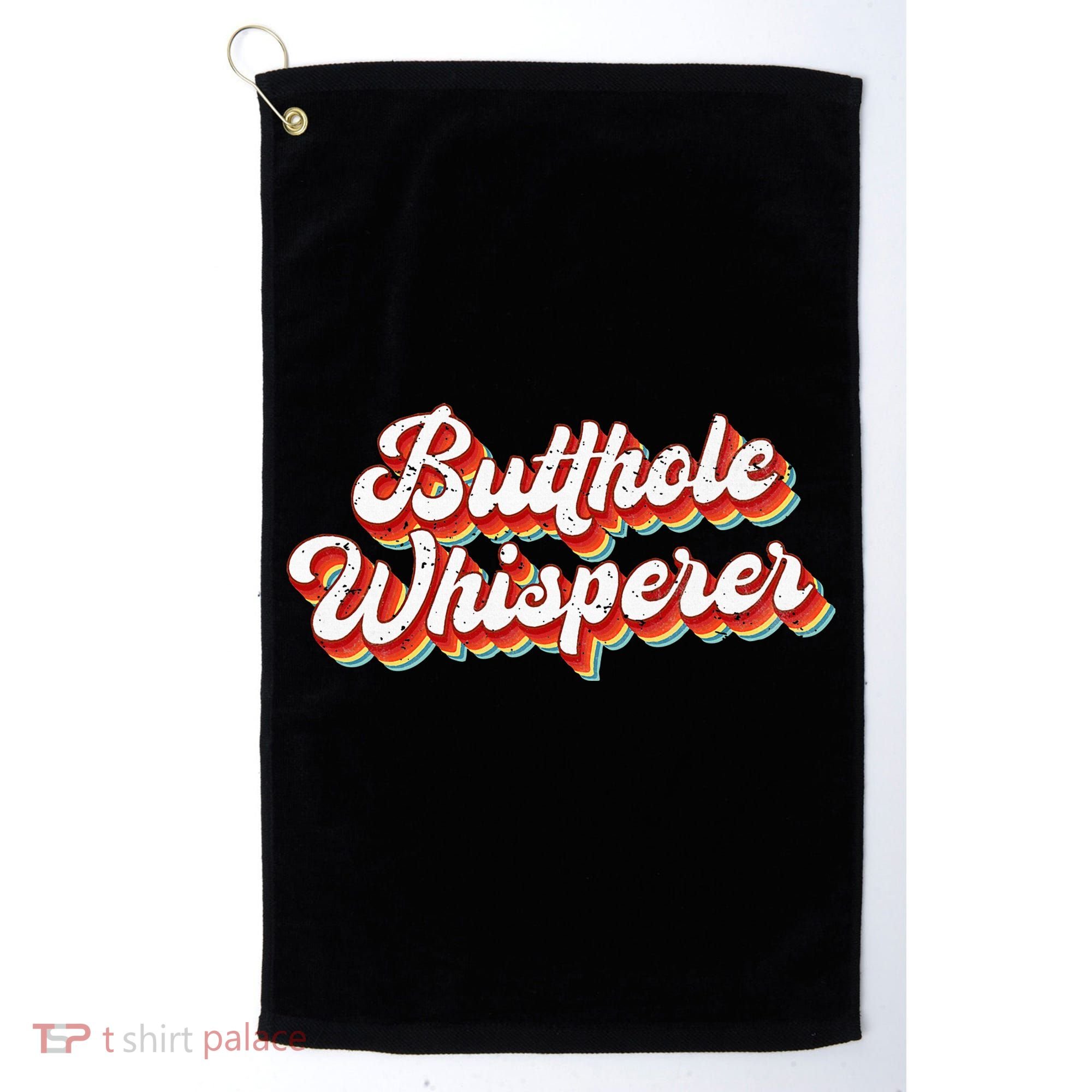 Butthole Whisperer Sarcastic Jokes Retro Golf Towel