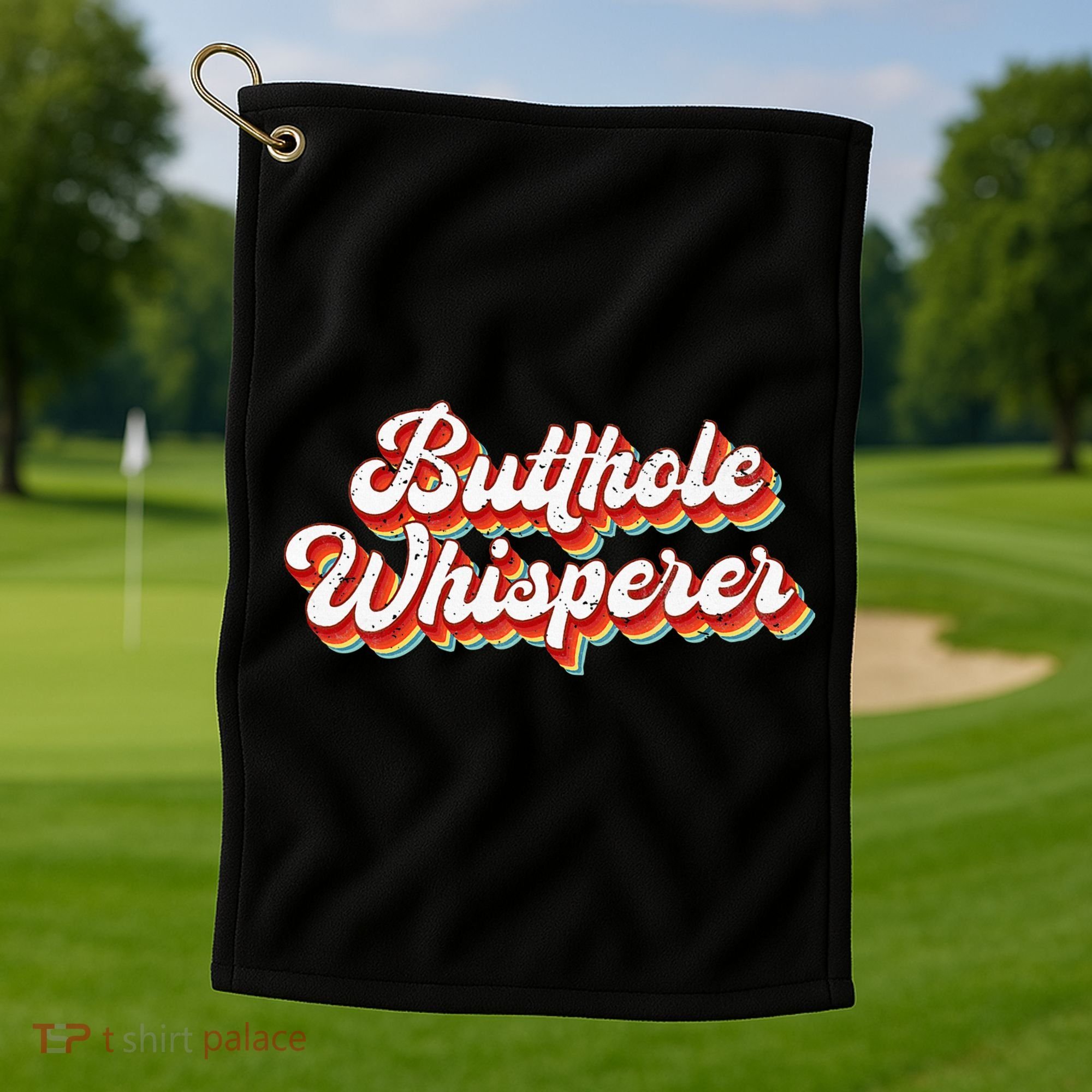 Butthole Whisperer Sarcastic Jokes Retro Golf Towel