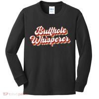 Butthole Whisperer Sarcastic Jokes Retro Kids Long Sleeve Shirt thumb 0
