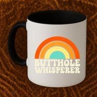 Butthole Whisperer Sarcastic Jokes Retro Groovy Rainbow Coffee Mug thumb 2