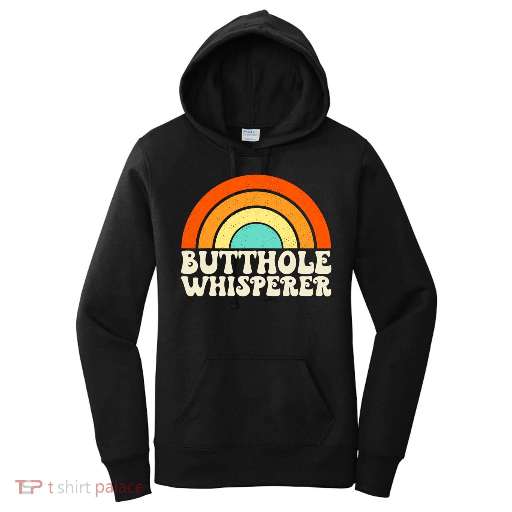 Butthole Whisperer Sarcastic Jokes Retro Groovy Rainbow Women's Hoodie
