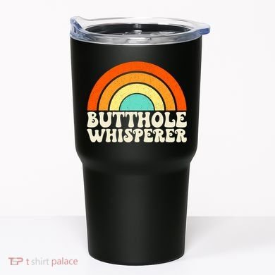 Butthole Whisperer Sarcastic Jokes Retro Groovy Rainbow Tumbler