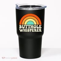 Butthole Whisperer Sarcastic Jokes Retro Groovy Rainbow Tumbler thumb 0